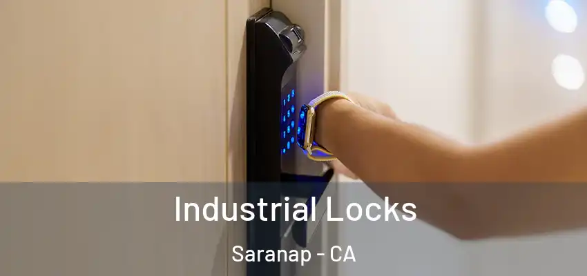  Industrial Locks Saranap - CA