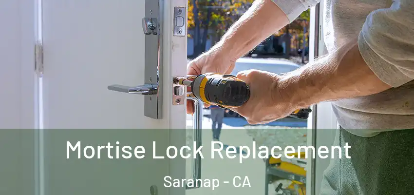  Mortise Lock Replacement Saranap - CA